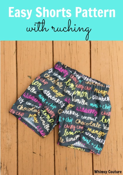 Easy shorts sewing pattern with ruching by Whimsy Couture